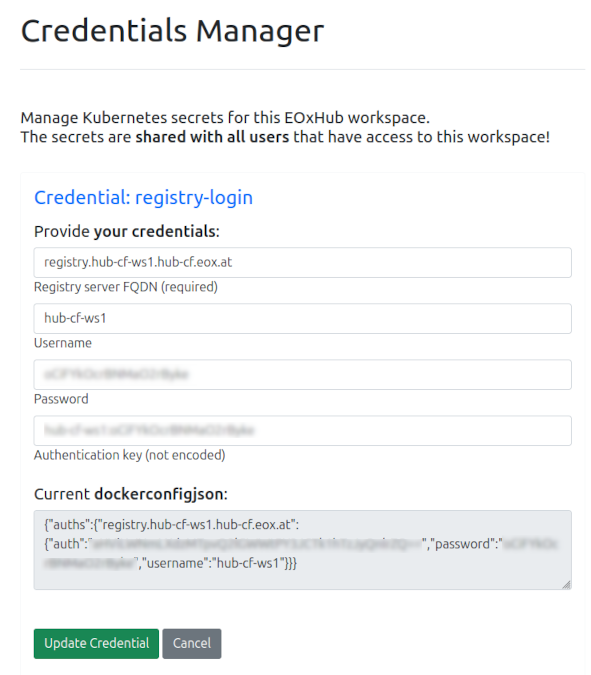 Credential ‘registry-login’ contains the login information for the container registry: registry server FQDN (URL), username & password